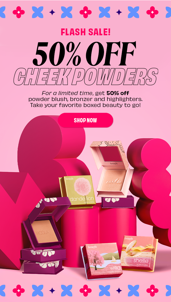 50% off blushes, bronzers and highlighters