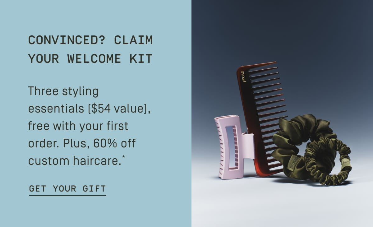 Convinced? Claim your welcome kit