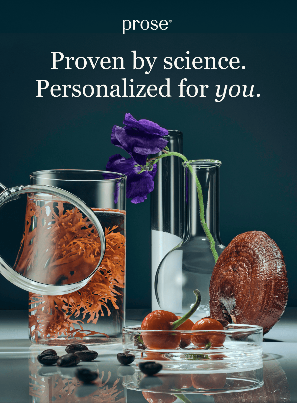Prose - Proven by science. Personalized for you