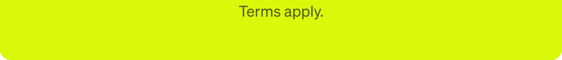 Terms apply.