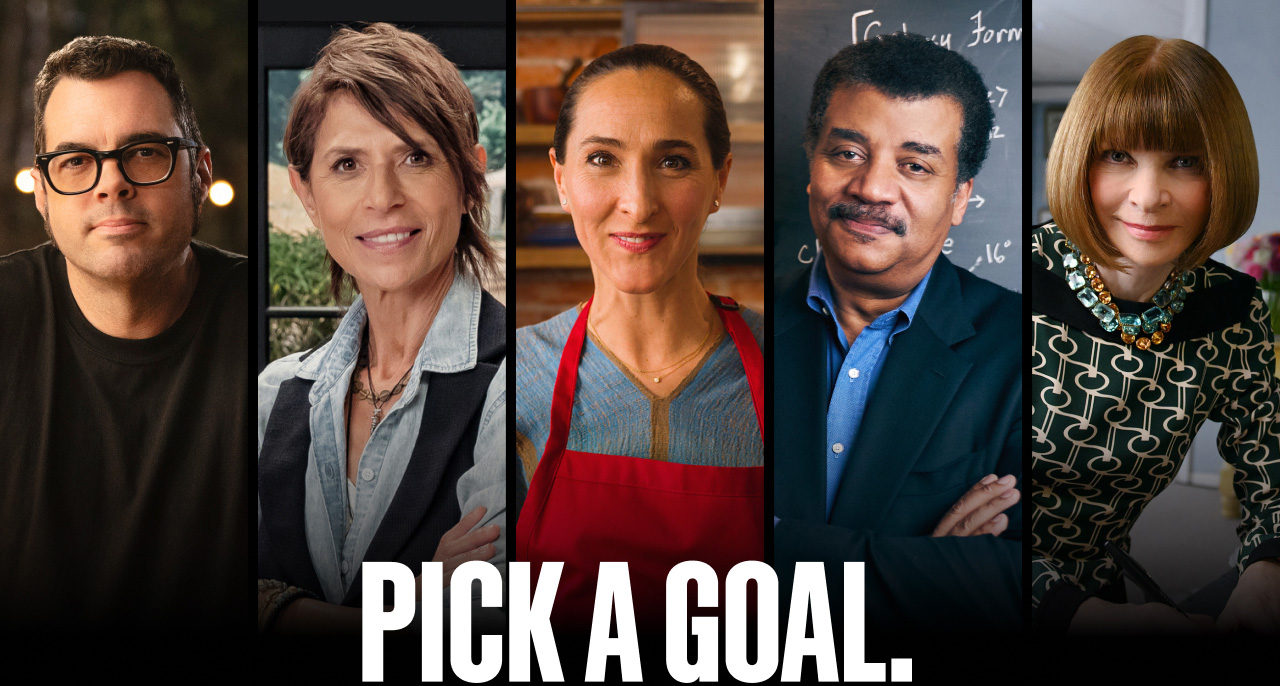 Pick a goal.
