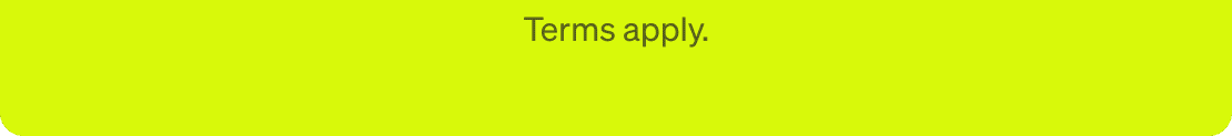 Terms apply.