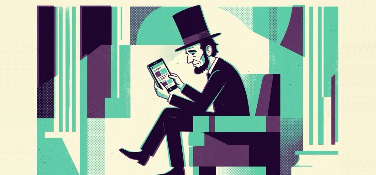 Abe Lincoln doomscrolling on a tablet