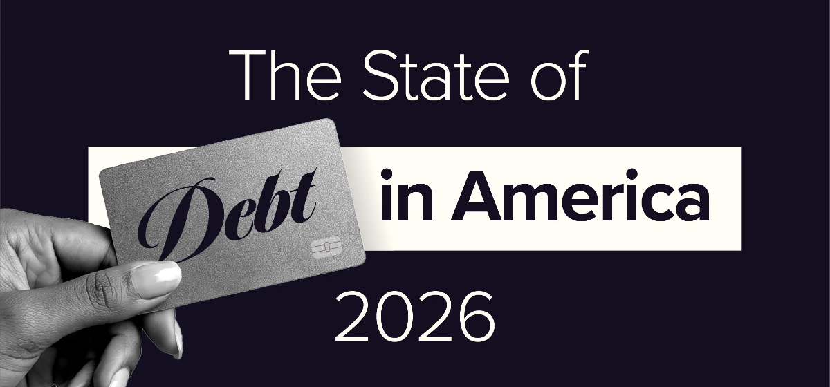 The State of Debt in America 2026
