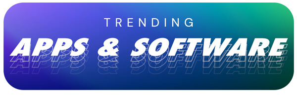 Trending Apps & Software