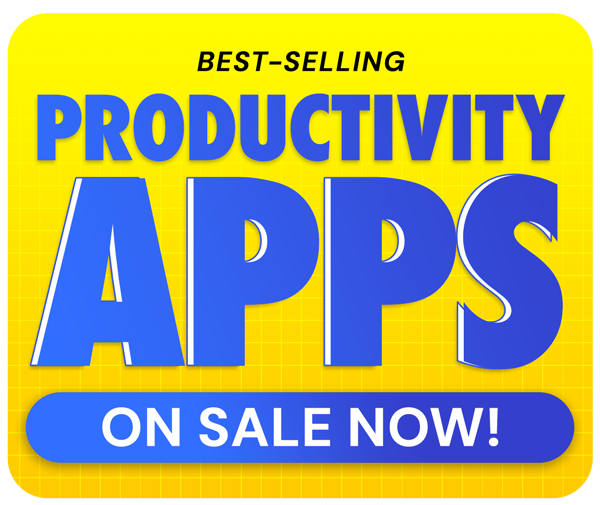 Best-Selling Productivity Apps On Sale NOW!