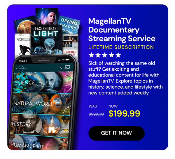 MagellanTV Documentary Streaming Service: Lifetime Subscription