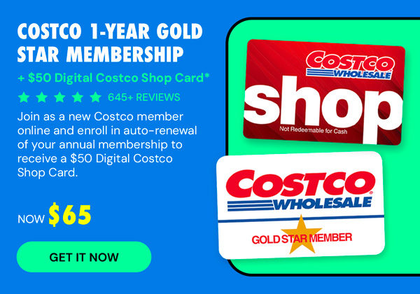 Costco 1-Year Gold Star Membership + a $50 Digital Costco Shop Card