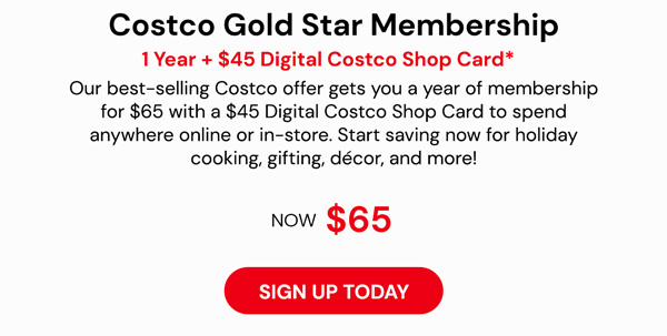 Costco 1-Year Gold Star Membership + $45 Digital Costco Shop Card