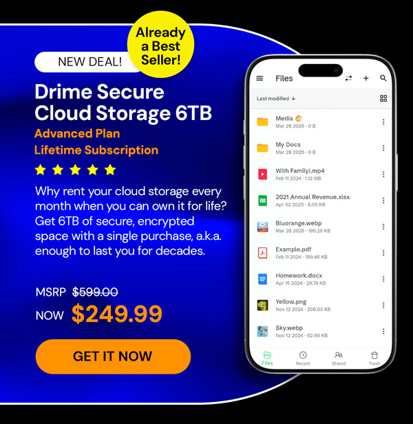 Drime Secure Cloud Storage: Lifetime Subscription (Advanced Plan/6TB)