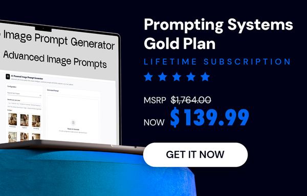 Prompting Systems: Lifetime Subscription (Gold Plan)