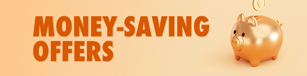 Money-Saving Offers