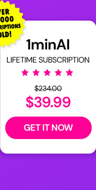 1minAI: Lifetime Subscription