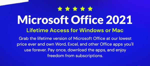 Microsoft Officel 2021 for Windows or Mac: Lifetime License