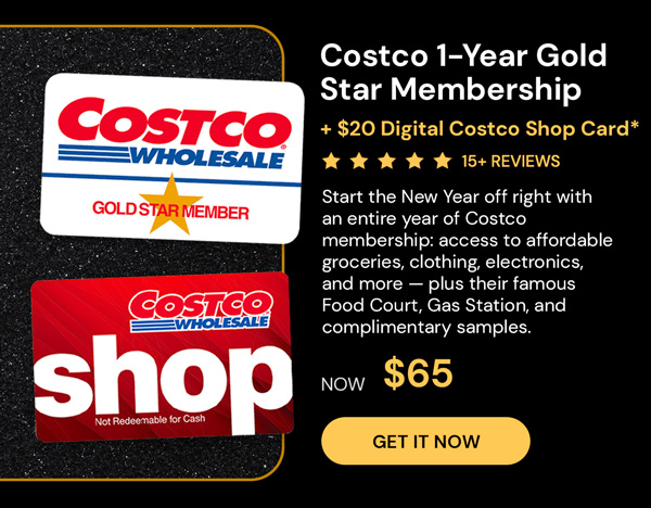 Costco 1-Year Gold Star Membership + $20 Digital Costco Shop Card