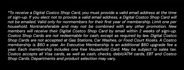 Digital Costco Shop Card Disclaimer | Terms & Conditions Apply - See Website For Details