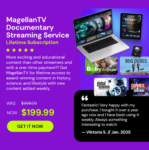 MagellanTV Documentary Streaming Service: Lifetime Subscription