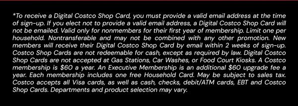 Digital Costco Shop Card Disclaimer | Terms & Conditions Apply - See Website for Details