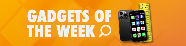 Gadgets of the Week