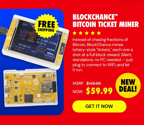 BlockChance™ Bitcoin Ticket Miner
