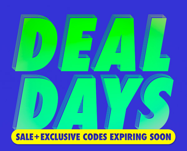 DEAL DAYS | Sale + Exclusive Codes Expiring Soon