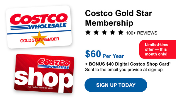 Costco 1-Year Gold Star Membership + a $40 Digital Costco Shop Card