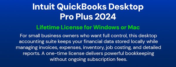 Intuit QuickBooks Desktop Pro Plus 2024 (1 User): Lifetime Licenses