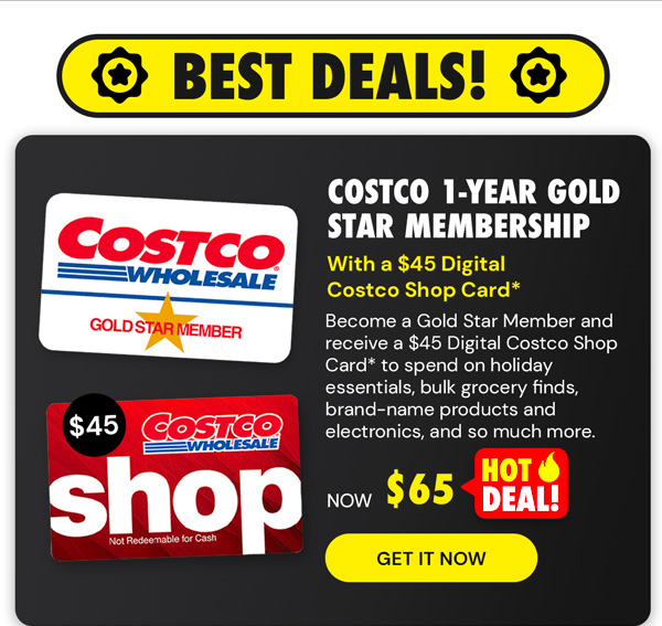 Costco 1-Year Gold Star Membership + $45 Digital Costco Shop Card