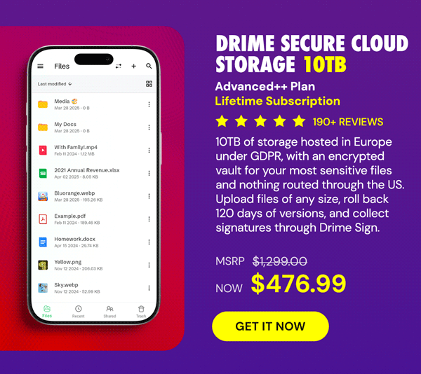 Drime Secure Cloud Storage: Lifetime Subscription (Advanced++ Plan/10TB)
