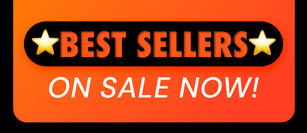 Best Sellers On Sale Now