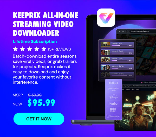 Keeprix All-in-One Streaming Video Downloader: Lifetime Subscription