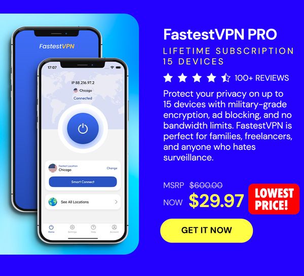 FastestVPN PRO: Lifetime Subscription (15 Devices)