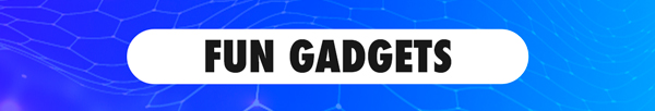 Fun Gadgets Banner