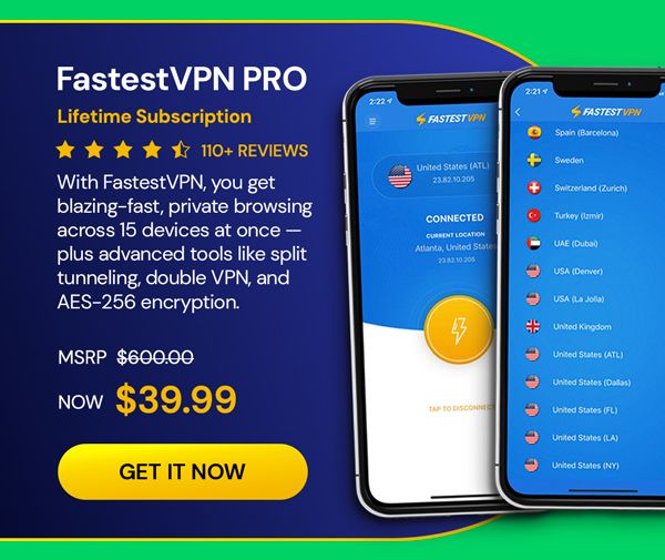 FastestVPN PRO: Lifetime Subscription (15 Devices)