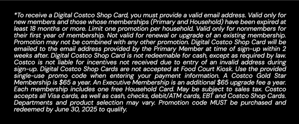 Digital Costco Shop Card Disclaimer | Terms & Conditions Apply - See Website for Details