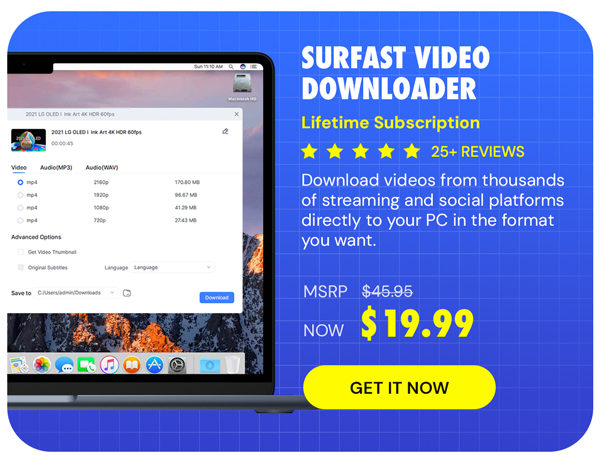 SurFast Video Downloader: Lifetime Subscription