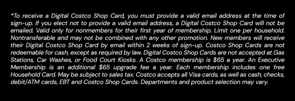 Digital Costco Shop Card Disclaimer | Terms & Conditions Apply - See Website For Details