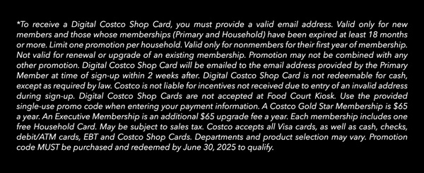 Digital Costco Shop Card Disclaimer | Terms & Conditions Apply - See Website For Details