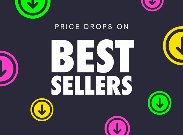 Proce Drops on Best Sellers