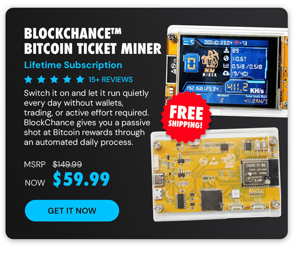 BlockChance™ Bitcoin Ticket Miner