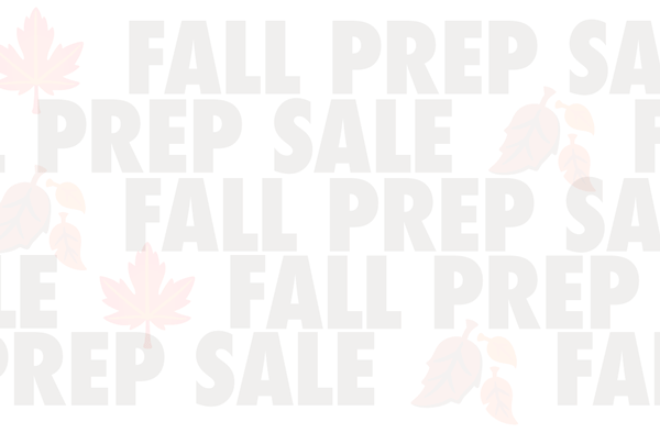 Fall Prep Sale