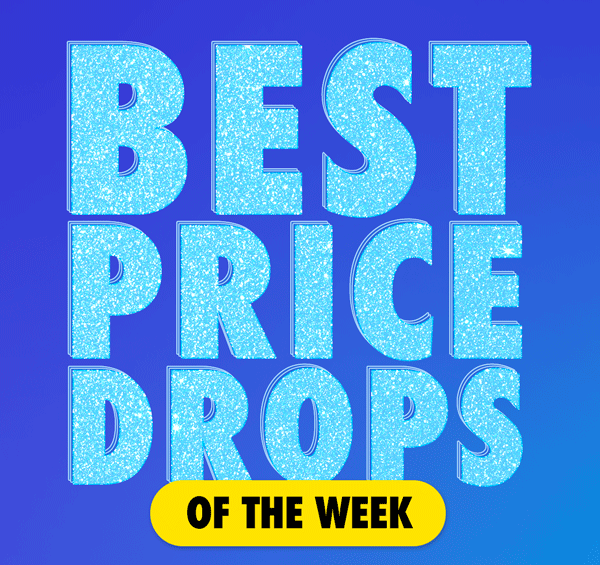 Best Price Drops of the Week!