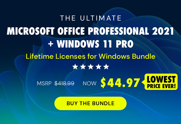 The Ultimate Microsoft Office Professional 2021 for Windows: Lifetime License + Windows 11 Pro Bundle