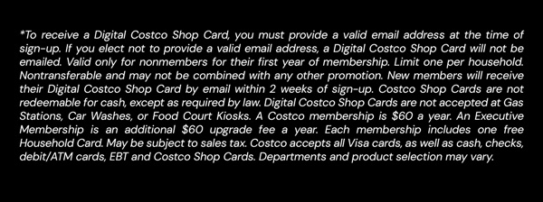 Digital Costco Shop Card Disclaimer | Terms & Conditions Apply - See Website For Details