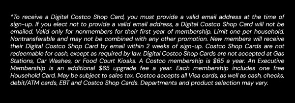 Digital Costco Shop Card Disclaimer | Terms & Conditions Apply - See Website for Details