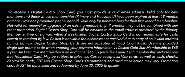 Digital Costco Shop Card Disclaimer | Terms & Conditions Apply - See Website for Details