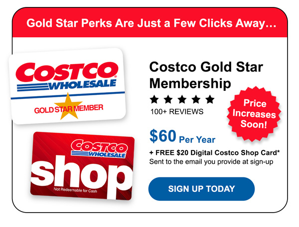 Costco Gold Star Membership 1-Year + $20 Digital Costco Shop Card | Sign Up Today