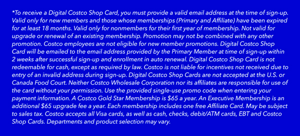 Digital Costco Shop Card Disclaimer | Terms and Conditions Apply - See Website for Details