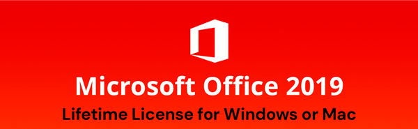 Microsoft Office 2019 for Windows or Mac | Lifetime License