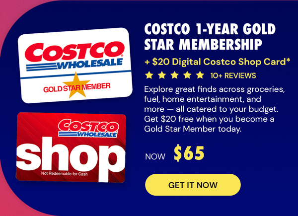 Costco 1-Year Gold Star Membership + $20 Digital Costco Shop Card